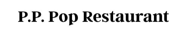 P.P. Pop Restaurant Logo Text logo reading "P.P. Pop Restaurant" in black serif font against.